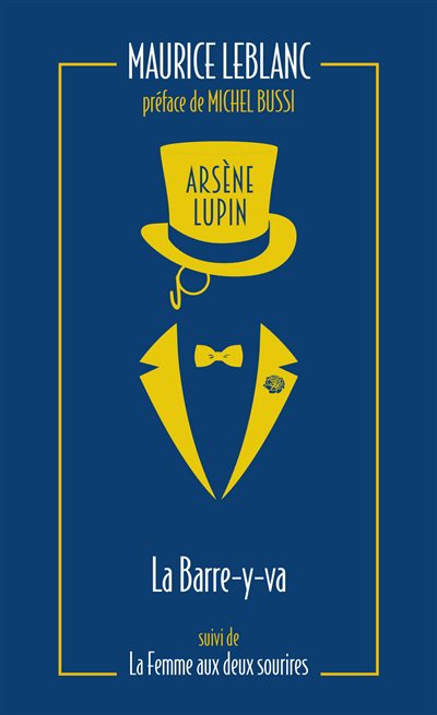 Arsène Lupin - La Barre-y-va ; La femme aux deux sourires | 9791039201353 | Policier