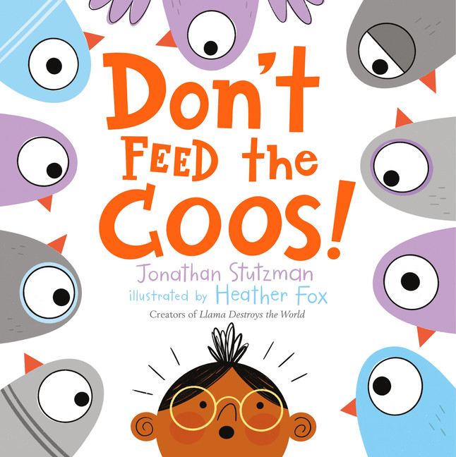 Don't Feed the Coos! | Picture & board books
