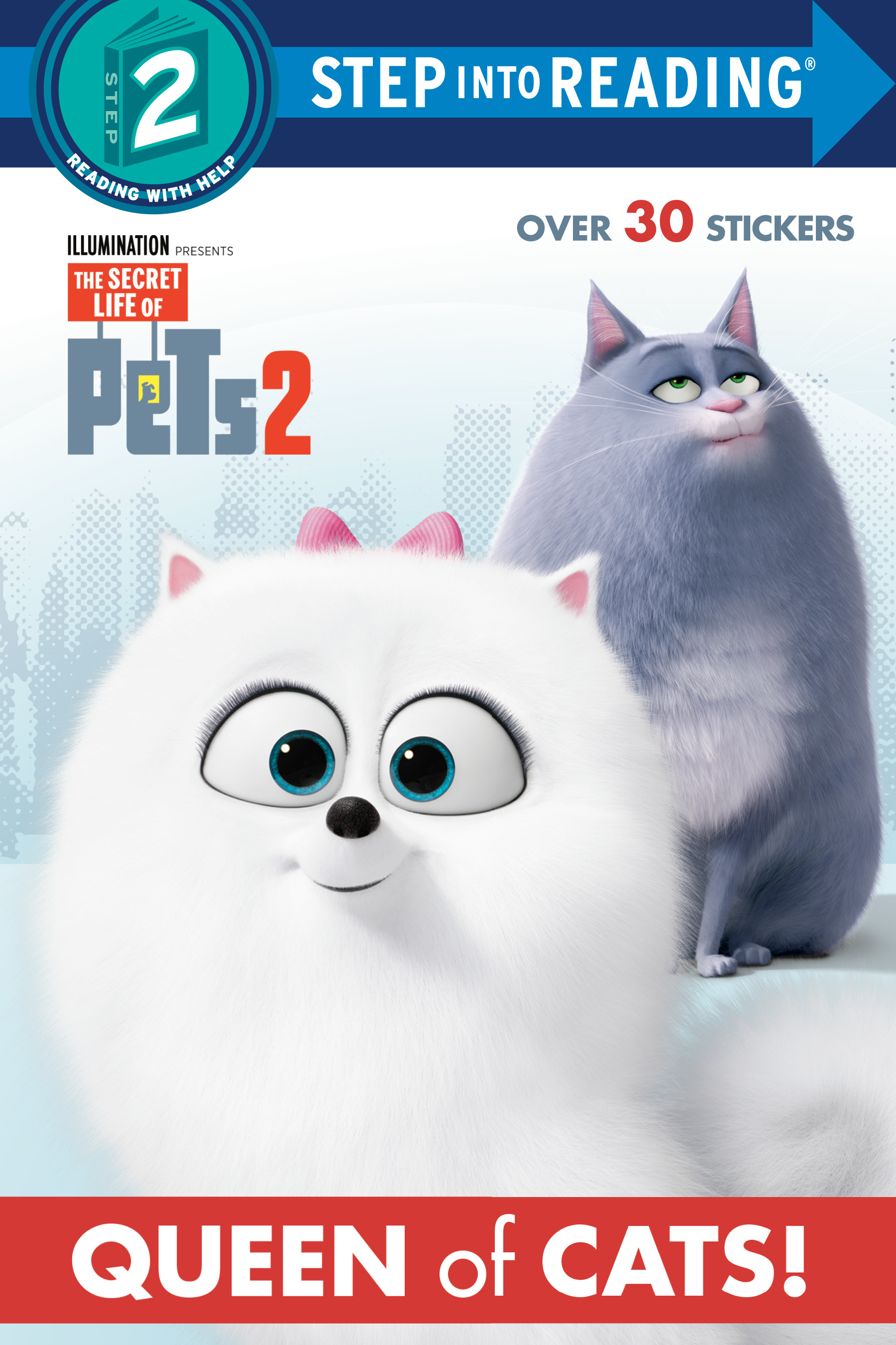 Queen of Cats (The Secret Life of Pets 2) | First reader