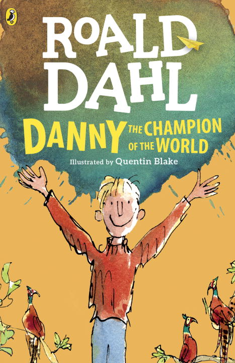 Danny the Champion of the World | 9-12 years old