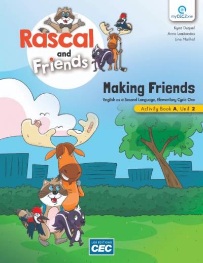 Rascal and friends Activity Book A Grade 1 | 9782766207916 | Cahier d'apprentissage - 1ère année