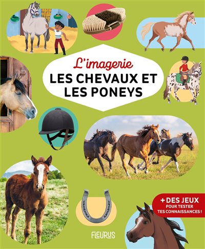 chevaux et les poneys (Les) | 9782215179078 | Documentaires