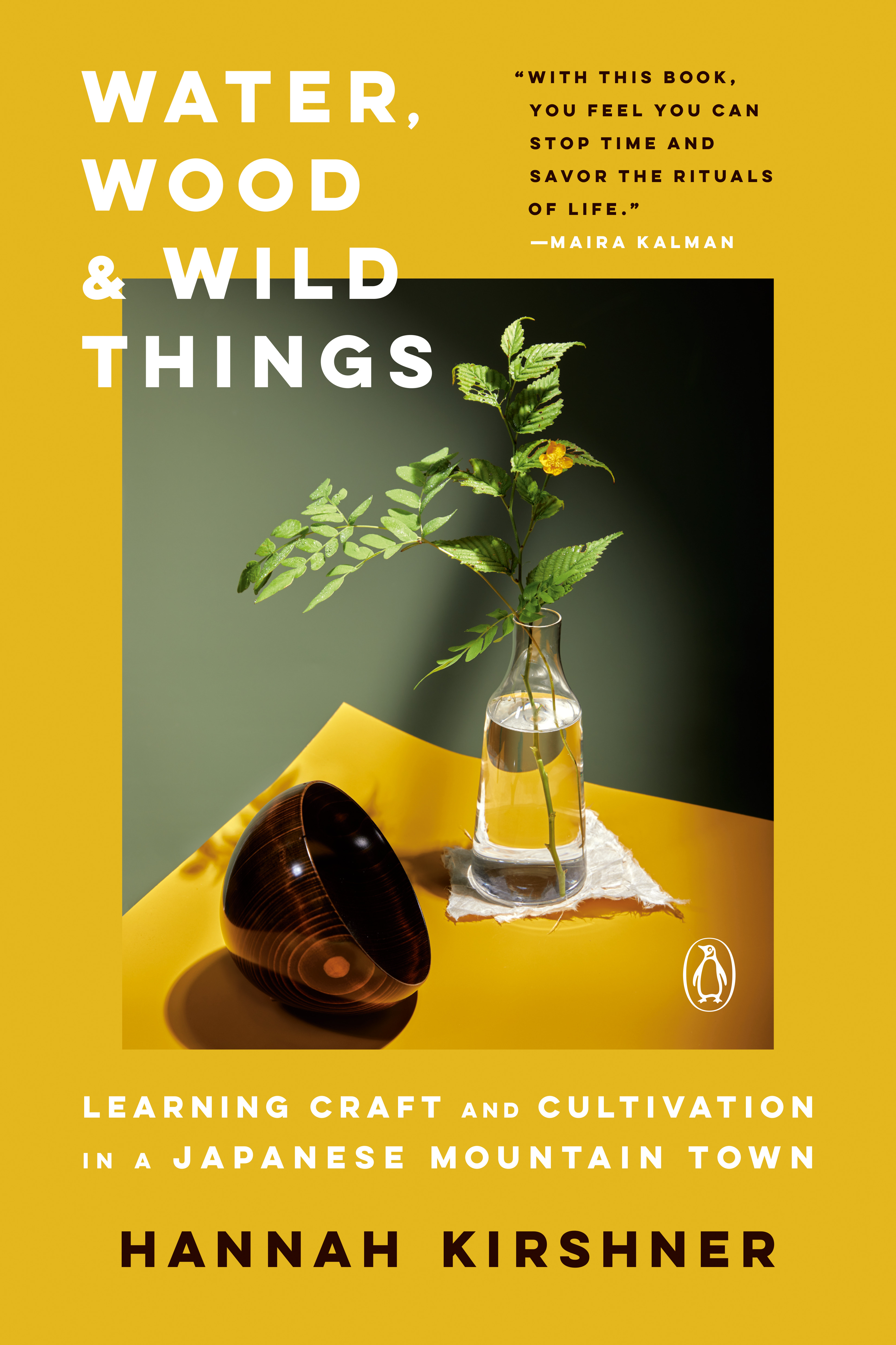 Water, Wood, and Wild Things : Learning Craft and Cultivation in a Japanese Mountain Town | Nature