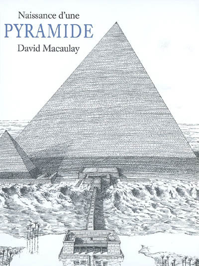 Naissance d'une pyramide | 9782211085588 | Documentaires