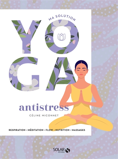 Yoga anti-stress | 9782263177613 | Santé