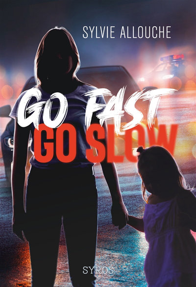 Go fast, go slow | 9782748530629 | Romans 12 à 14 ans