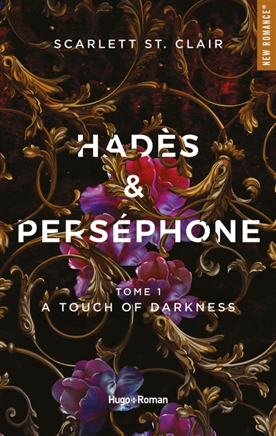 Hadès & Perséphone T.01 - A touch of darkness | 9782755696073 | New Romance | Érotisme 