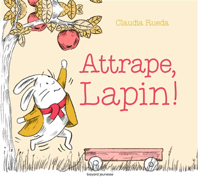 Attrape, lapin ! | 9791036341427 | Albums d'histoires illustrés