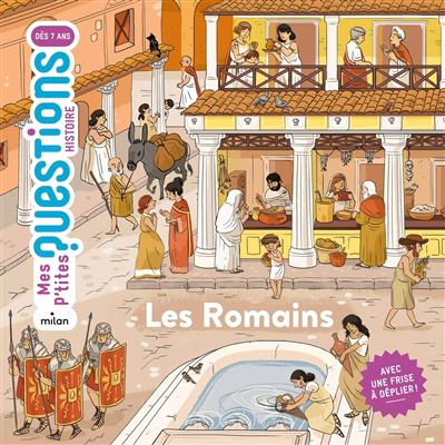 Mes p'tites questions - Les Romains | 9782408029258 | Documentaires