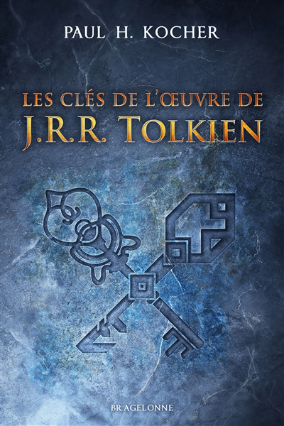Clés de l'oeuvre de J.R.R. Tolkien (Les) | 9791028102555 | Essais