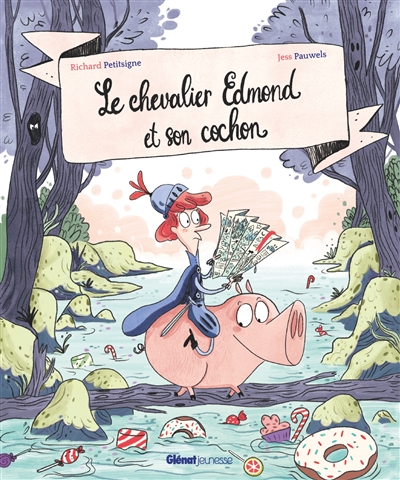 Chevalier Edmond et son cochon (Le) | 9782344049914 | Albums d'histoires illustrés