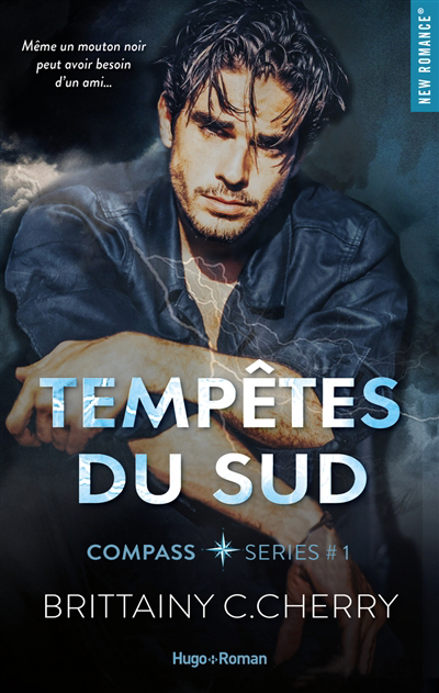 Compass T.01 - Tempêtes du Sud | 9782755694086 | New Romance | Érotisme 