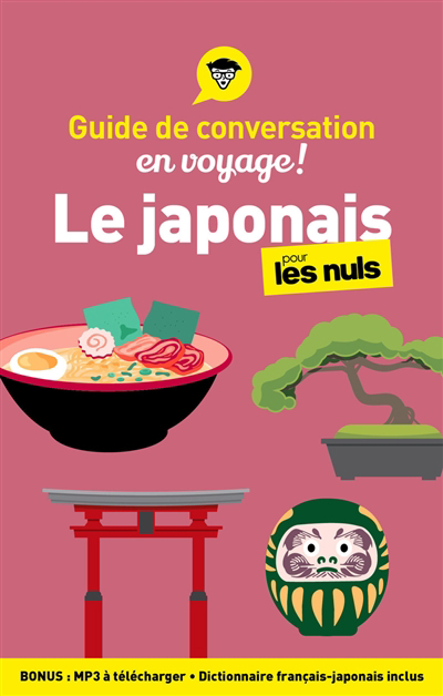 japonais pour les nuls en voyage ! (Le) : guide de conversation | 9782412078952 | Dictionnaires
