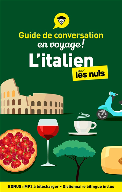 L'italien pour les nuls en voyage ! : guide de conversation | 9782412078532 | Dictionnaires
