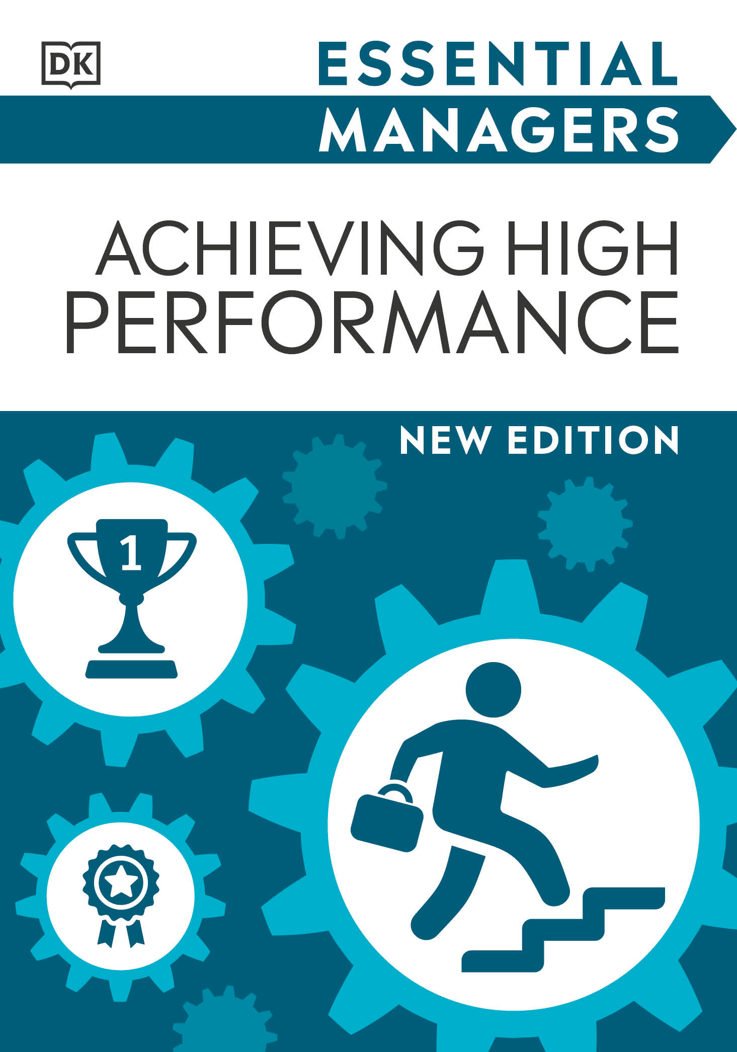 Essential Managers Achieving High Performance | Business & Management
