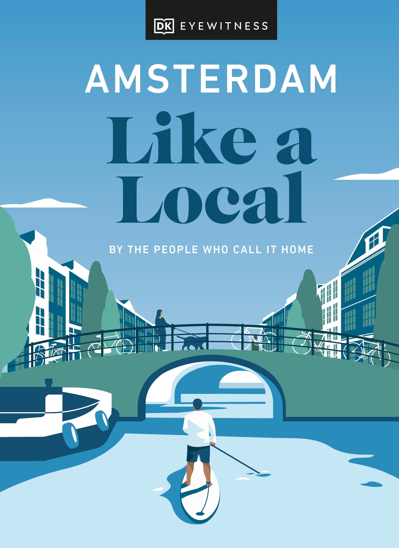 Amsterdam Like a Local : By the people who call it home | History & Society