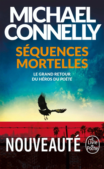 Séquences mortelles | Connelly, Michael