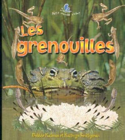 grenouilles (Les) | 9782895790808 | Documentaires