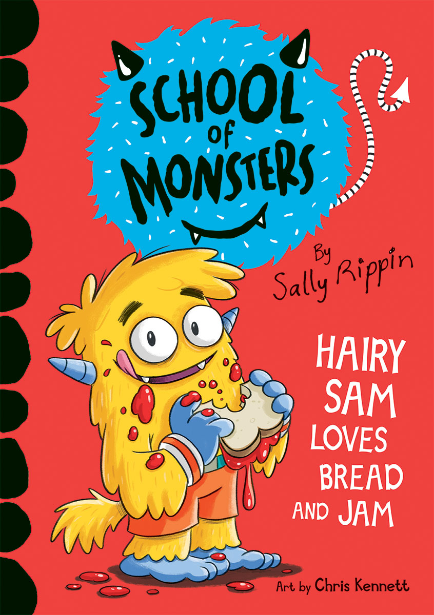 School of Monsters - Hairy Sam Loves Bread and Jam | First reader