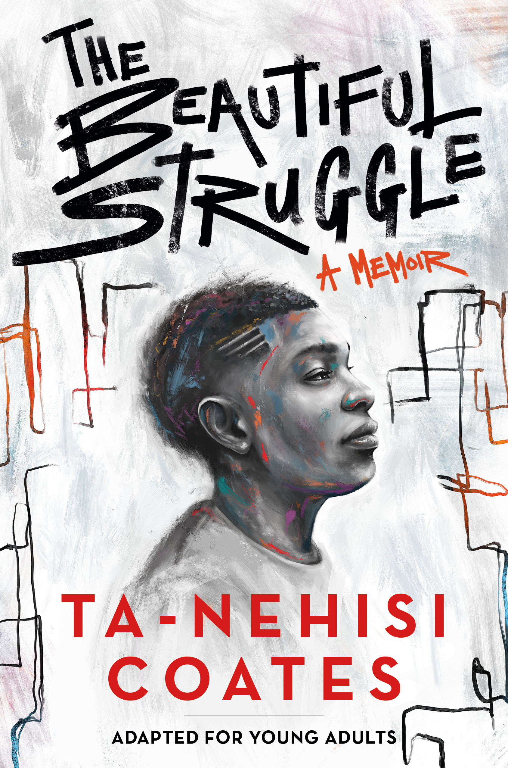 The Beautiful Struggle (Adapted for Young Adults) | Young adult