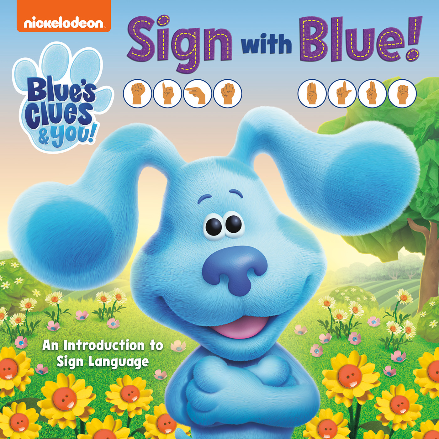 Sign with Blue! (Blue's Clues &amp; You) : An Introduction to Sign Language | Picture & board books