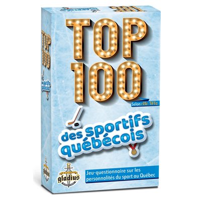 Top 100 - Sportifs Quebecois | Jeux pour la famille 