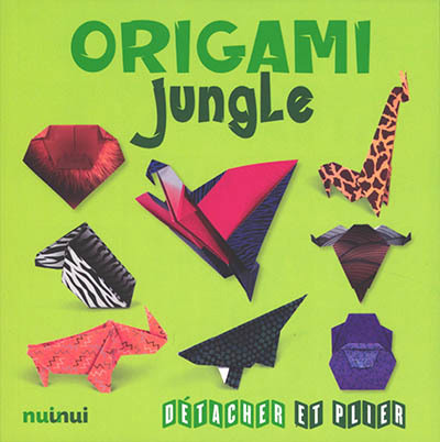 Origami jungle | 9782889356539 | Bricolage et Passe-temps adulte