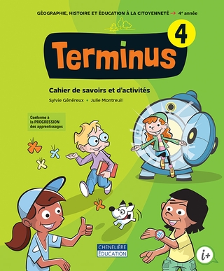 Terminus - 4e année Cahier de savoirs et d'activités | Virginie Roy, Zeina Cafiti 