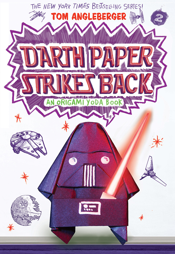 Origami Yoda T.02 - Darth Paper Strikes Back  | 9-12 years old