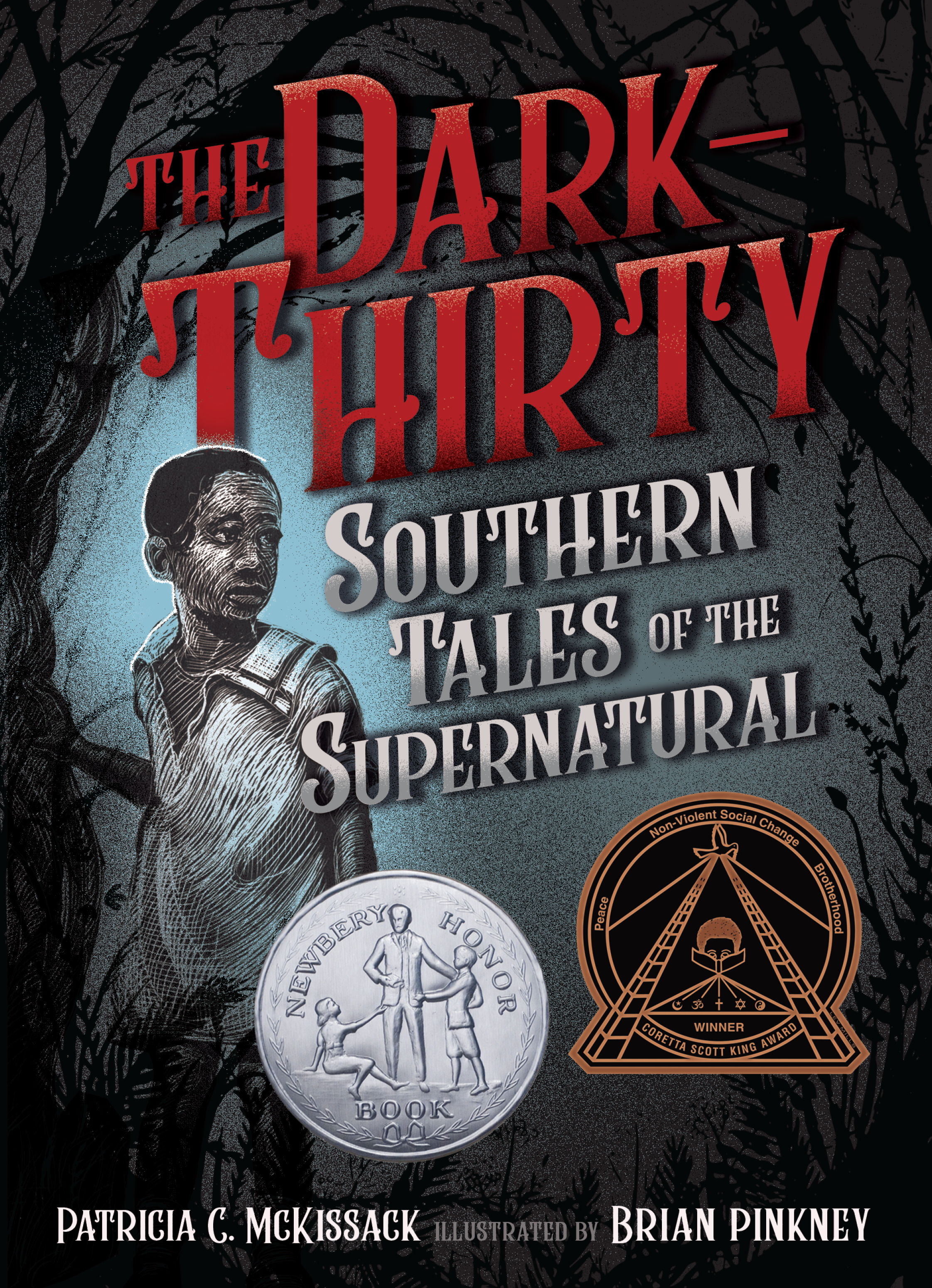 The Dark-Thirty : Southern Tales of the Supernatural | 9-12 years old