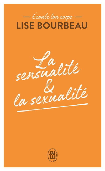 sensualité & la sexualité (La) | 9782290223246 | Sexualité
