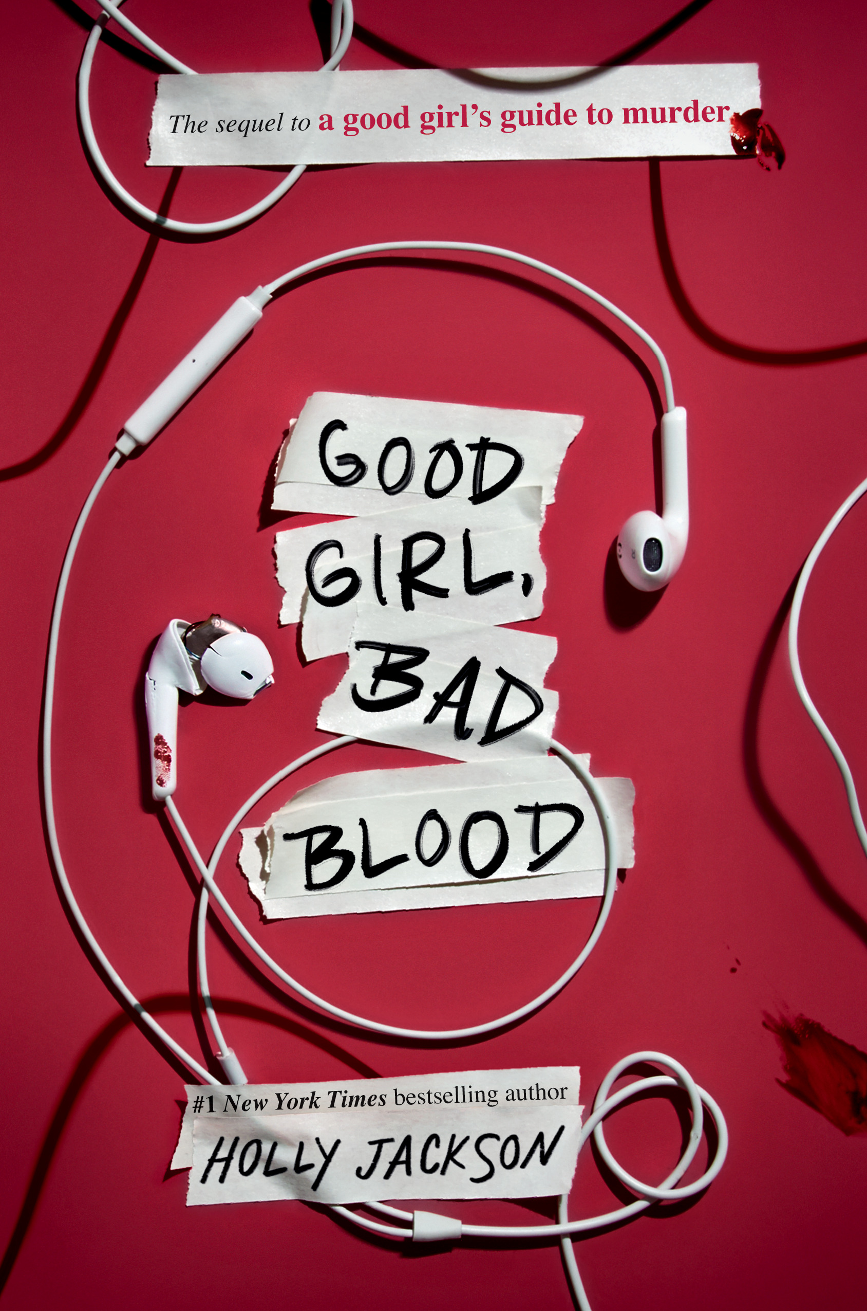 Good Girl, Bad Blood : The Sequel to A Good Girl's Guide to Murder | Young adult