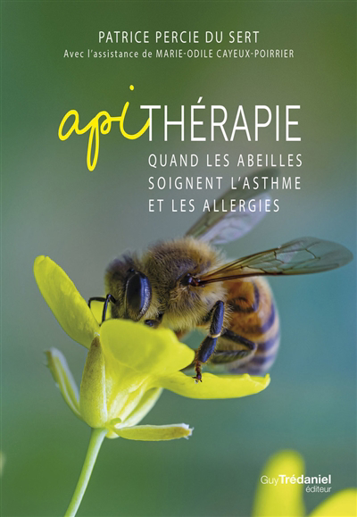 Apithérapie : quand les abeilles soignent l'asthme et les allergies | 9782813226556 | Santé