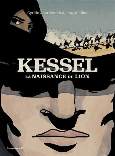 Kessel : la naissance du lion | 9791037506290 | BD adulte