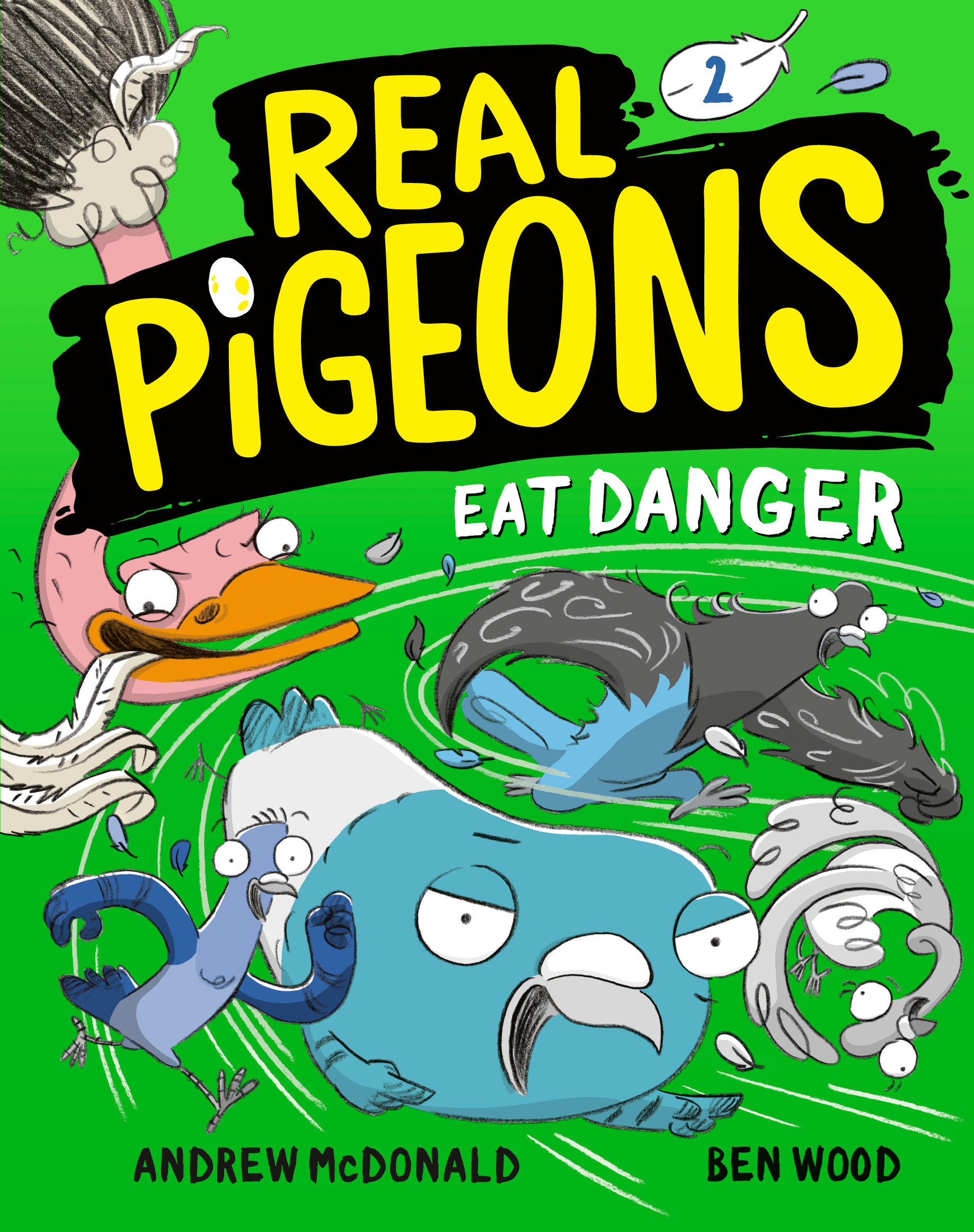 Real Pigeons T.02 - Eat Danger | 9-12 years old