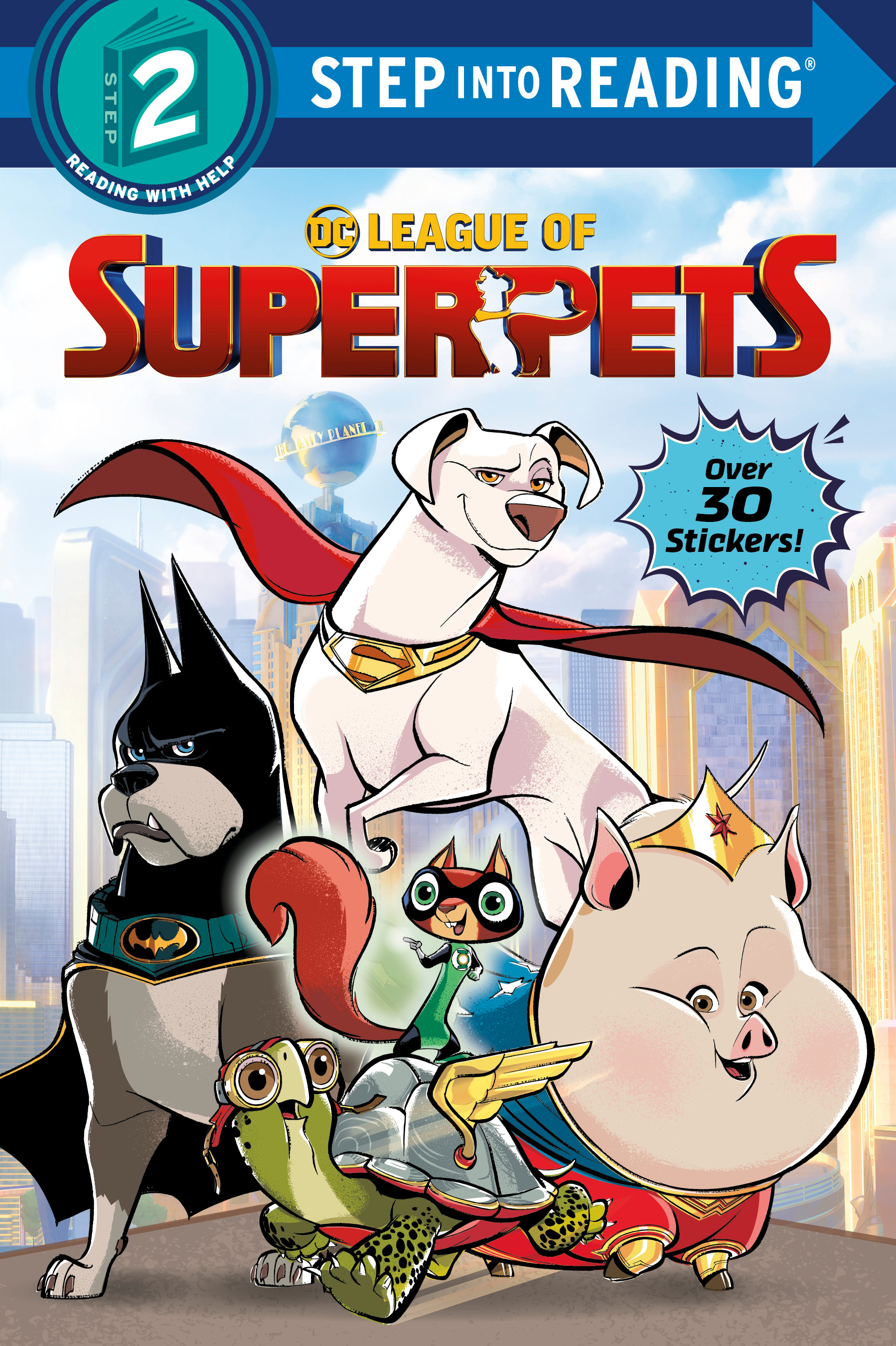 Step into Reading - DC League of Super-Pets : Includes over 30 stickers! | First reader
