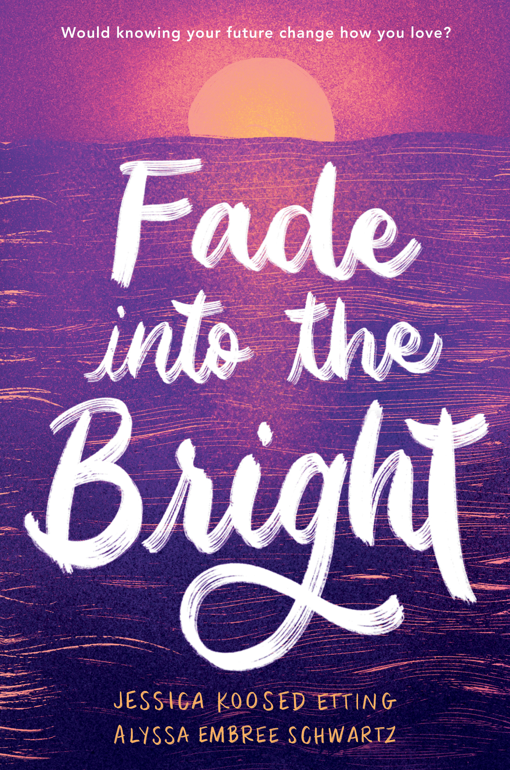 Fade into the Bright | Young adult