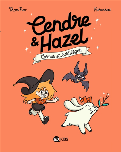 Cendre et Hazel T.03 - Cornes et sortilèges | 9782408035051 | BD