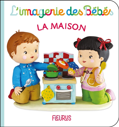 imagerie des bébés - maison (La) | Bélineau, Nathalie