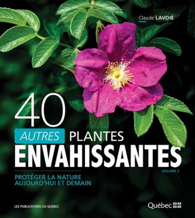 40 autres plantes envahissantes | 9782551267736 | Flore