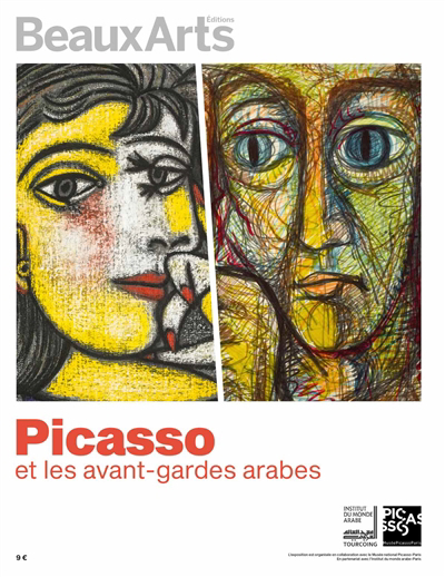 Picasso et les avant-gardes arabes : Institut du monde arabe, Tourcoing | 9791020407368 | Arts