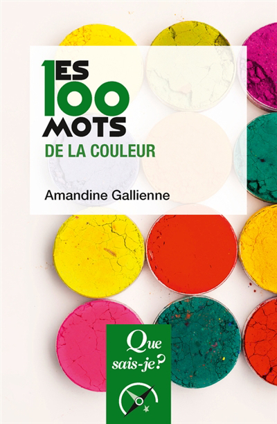 100 mots de la couleur (Les) | 9782715410732 | Arts