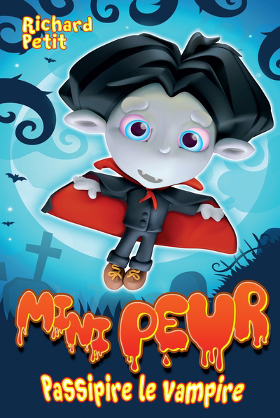 Mini Peur - Passipire le vampire | 9782897096786 | Romans 6 à 8 ans