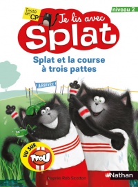 Je lis avec Splat Niveau 2  - Splat et la course à trois pattes | 9782092496718 | Premières lectures