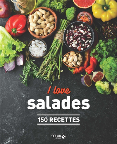 I love salades : 150 recettes | 9782263180279 | Cuisine