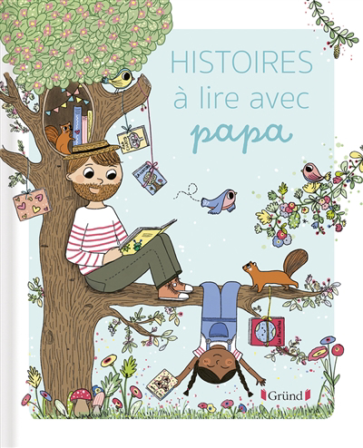 Histoires à lire avec papa | 9782324031212 | Contes, comptines et recueil 