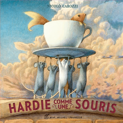 Hardie comme une souris | 9782226472519 | Albums d'histoires illustrés