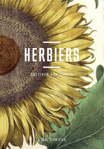 Herbiers : cultiver son jardin | 9782717729061 | Flore