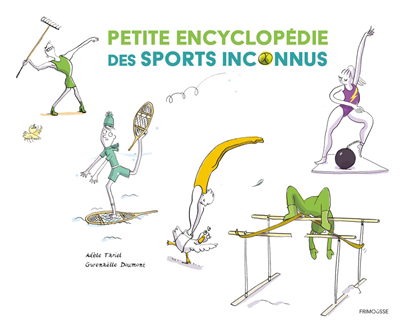 Encyclopédie des sports inconnus | 9782352414858 | Documentaires
