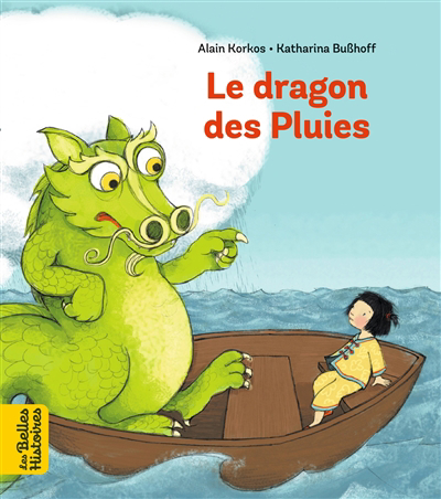 Dragon des pluies (Le) | 9791036336492 | Albums d'histoires illustrés